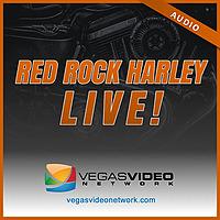 Red Rock Harley LIVE! (Audio)
