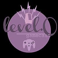 Level.0 Gamecast