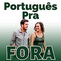 Português Pra Fora