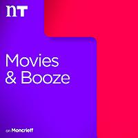 Movies and Booze on Moncrieff