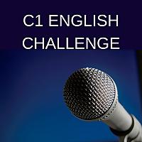 C1 ENGLISH CHALLENGE