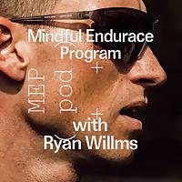 Mindful Endurance Program Podcast