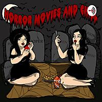 Horror Movies and Chill...