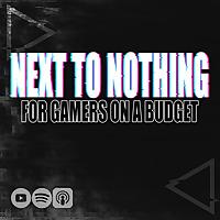 Next To Nothing The Podcast