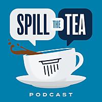 Spill The Tea