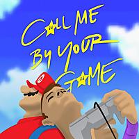 Call Me By Your Game