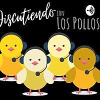 DCLP: Discutiendo Con Los Pollos