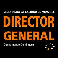 Mejorando la Calidad de Vida del Director General