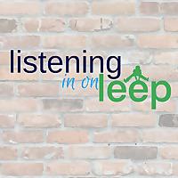 Listening in on LEEP