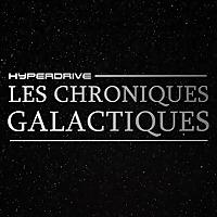 Les Chroniques Galactiques - la Fiction audio Star Wars