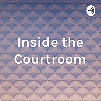 Inside the Courtroom