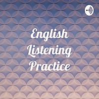 English Listening Practice