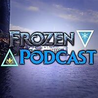 Frozen Podcast