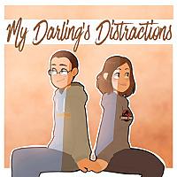 My Darling's Distractions