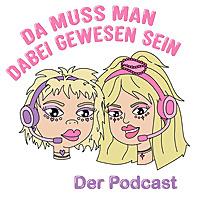 Da muss man dabei gewesen sein