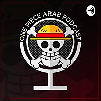 ONE PIECE ARAB PODCAST