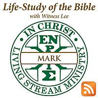 Life-Study of Mark with Witness Lee
