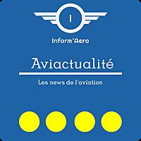Aviactualité - Les News de l'Aviation