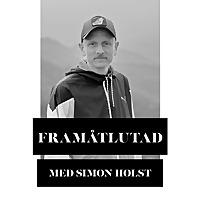 Framåtlutad med Simon Holst
