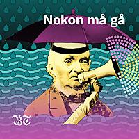 Nokon må gå
