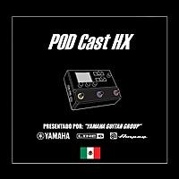 POD Cast HX