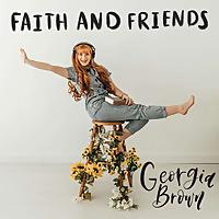 Faith & Friends with Georgia Williams