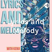 Lyrics and Melody