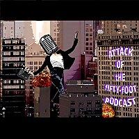 Attack of the 50 Foot Podcast