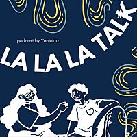 Lalala Talk