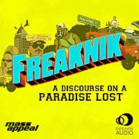 Freaknik: A Discourse on a Paradise Lost