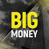 BIG MONEY