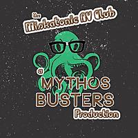 Mythos Busters: The Miskatonic AV Club