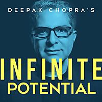 Deepak Chopra's Infinite Potential