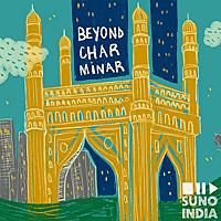 Beyond Charminar