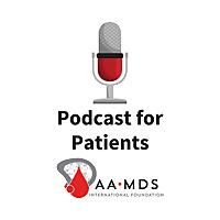 AAMDSIF Podcasts for Patients