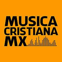 Música Cristiana Mx