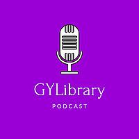 GYLibrary Podcast