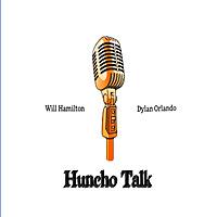 Huncho Talk