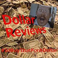 Dollar Reviews