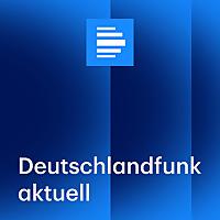 Deutschlandfunk aktuell