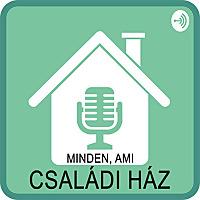 Minden, ami családi ház