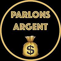 Parlons Argent