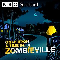 Once Upon a Time in Zombieville