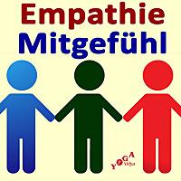 Empathie und Mitgefühl