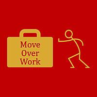 Move Over Work