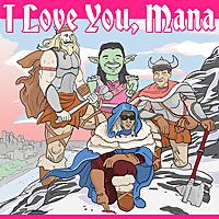 I Love You, Mana