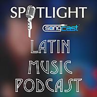Latin Music Underground | SongCast Spotlight