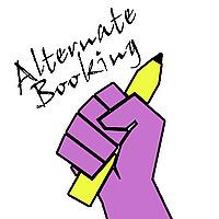 Alternate Booking Podcast