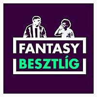 Fantasy Besztlíg Podcast