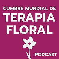 Cumbre Mundial de Terapia Floral